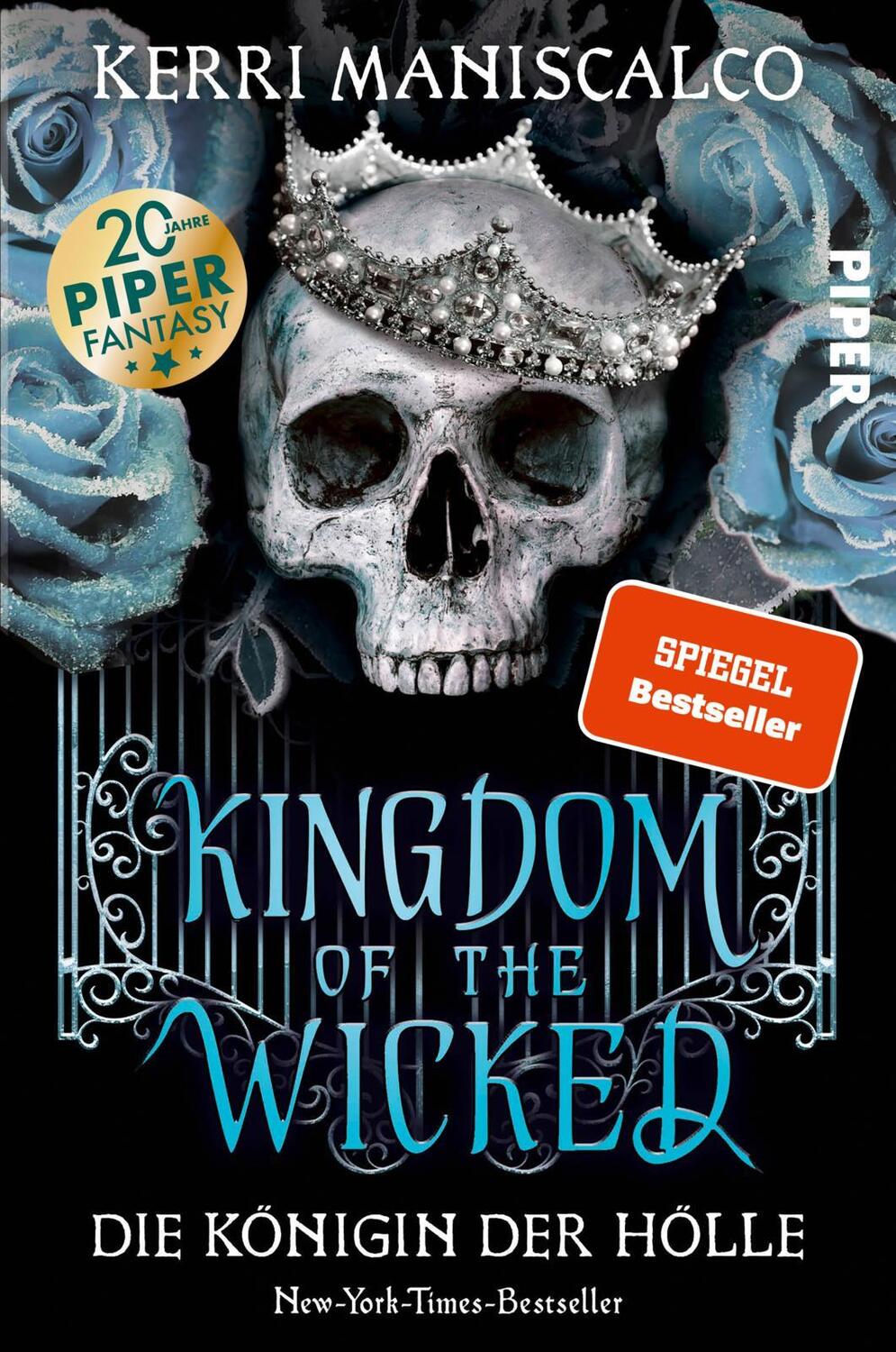 Cover: 9783492706827 | Kingdom of the Wicked - Die Königin der Hölle | Kerri Maniscalco