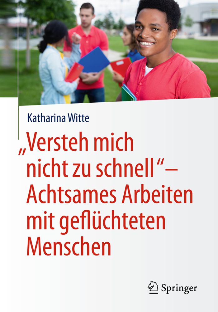 Cover: 9783658170400 | "Versteh mich nicht zu schnell" - Achtsames Arbeiten mit...