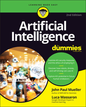 Cover: 9781119796763 | Artificial Intelligence For Dummies | John P. Mueller (u. a.) | Buch