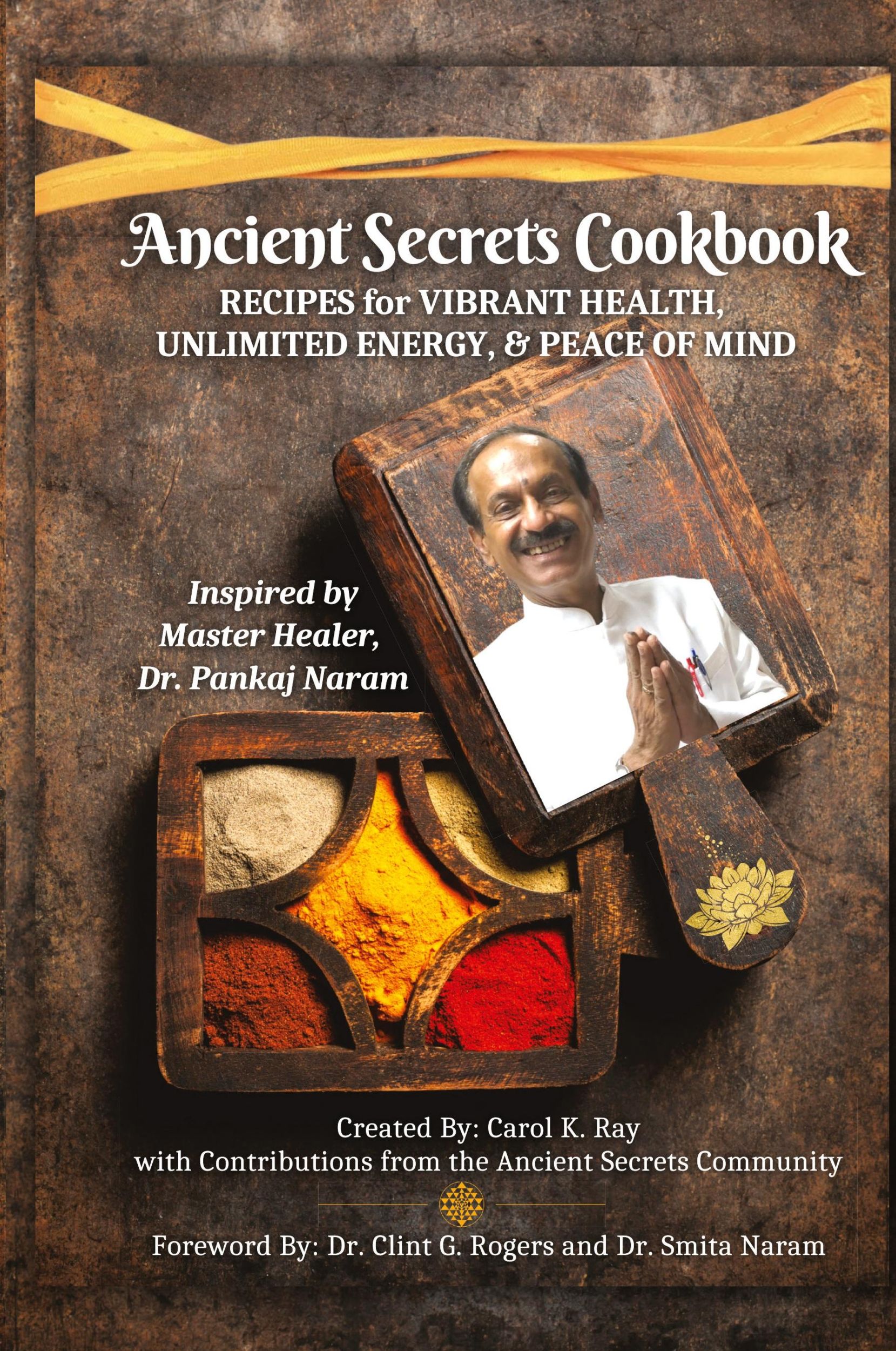 Cover: 9781952353987 | Ancient Secrets Cookbook | Carol K. Ray | Taschenbuch | Englisch