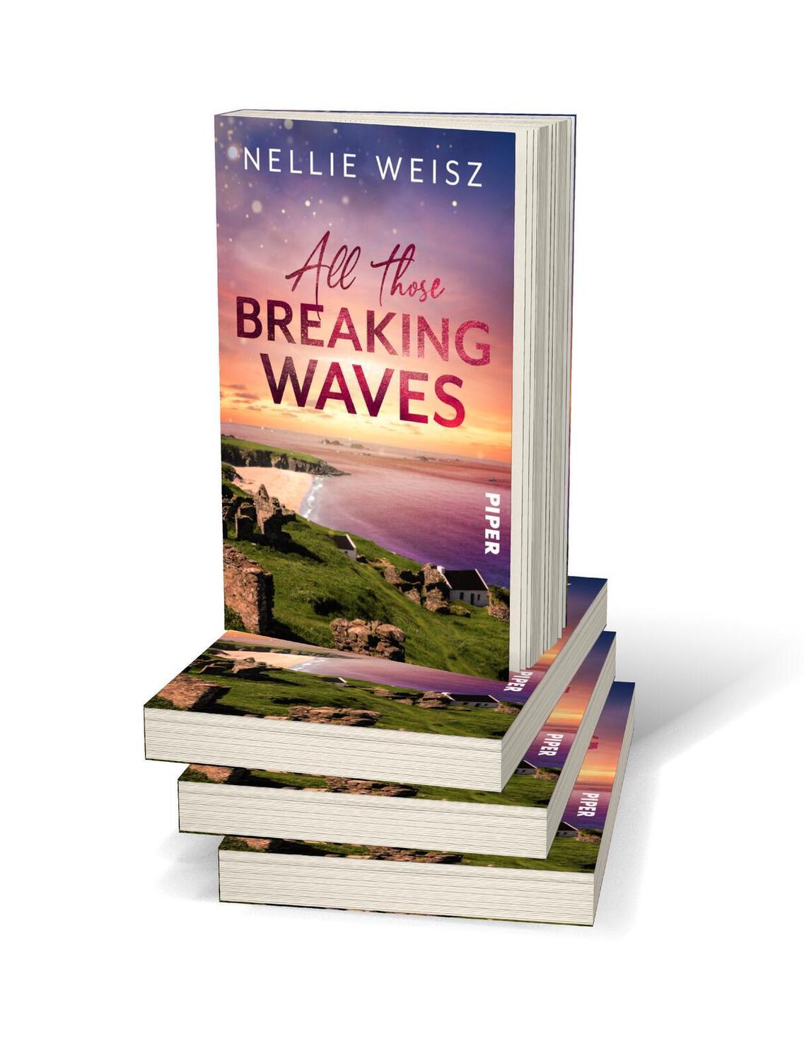 Bild: 9783492506762 | All those Breaking Waves | Nellie Weisz | Taschenbuch | 372 S. | 2023