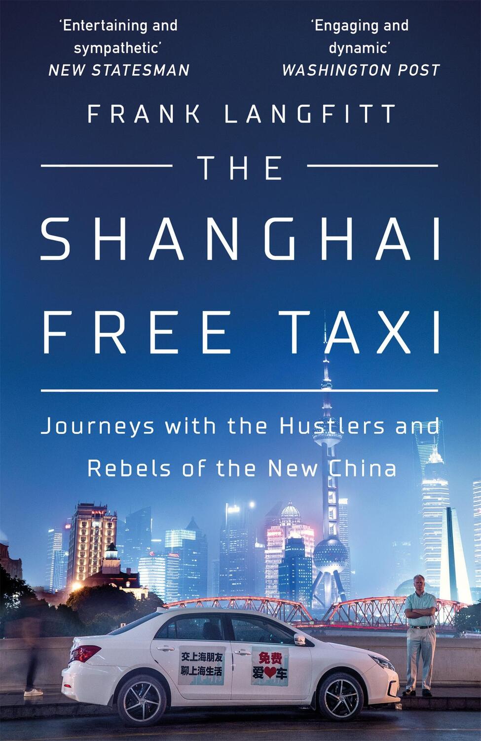 Cover: 9781474612333 | The Shanghai Free Taxi | Frank Langfitt | Taschenbuch | Englisch