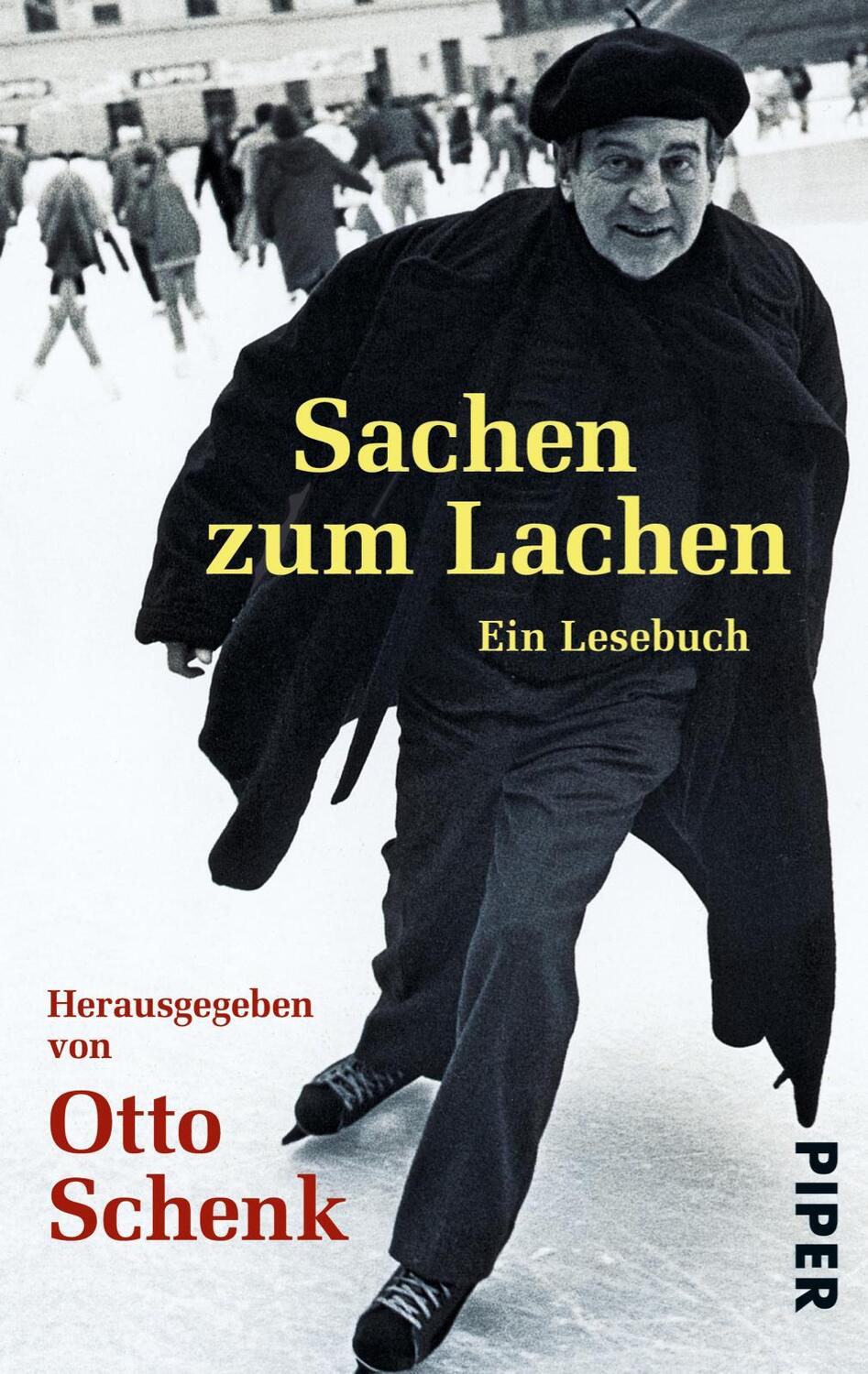 Cover: 9783492221436 | Sachen zum Lachen | Ein Lesebuch | Otto Schenk | Taschenbuch | 224 S.