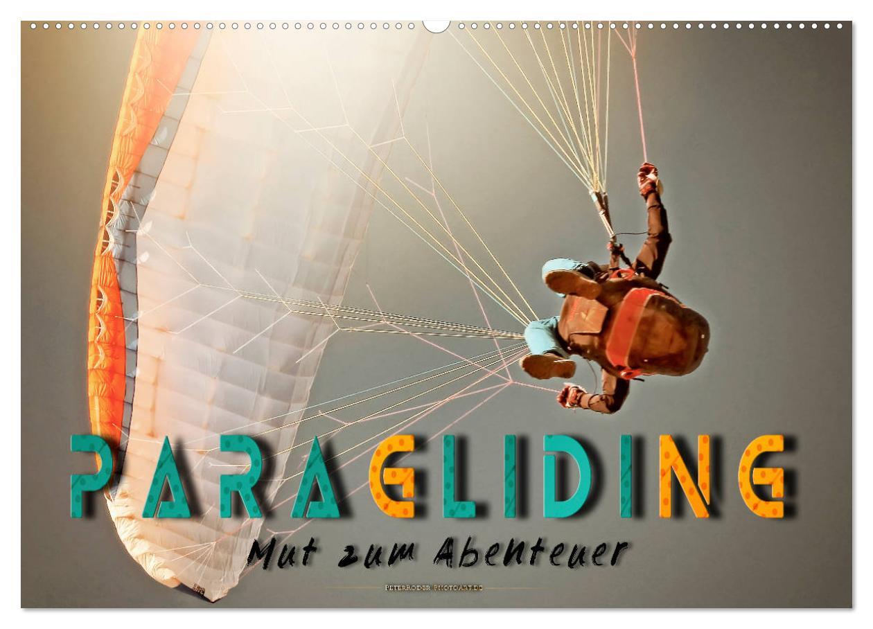 Cover: 9783435237685 | Paragliding - Mut zum Abenteuer (Wandkalender 2025 DIN A2 quer),...