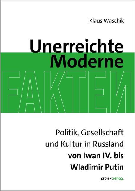 Cover: 9783897336117 | Unerreichte Moderne | Klaus Waschik | Taschenbuch | 328 S. | Deutsch