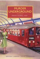 Cover: 9780712357258 | Murder Underground | Mavis Doriel Hay | Taschenbuch | 288 S. | 2014