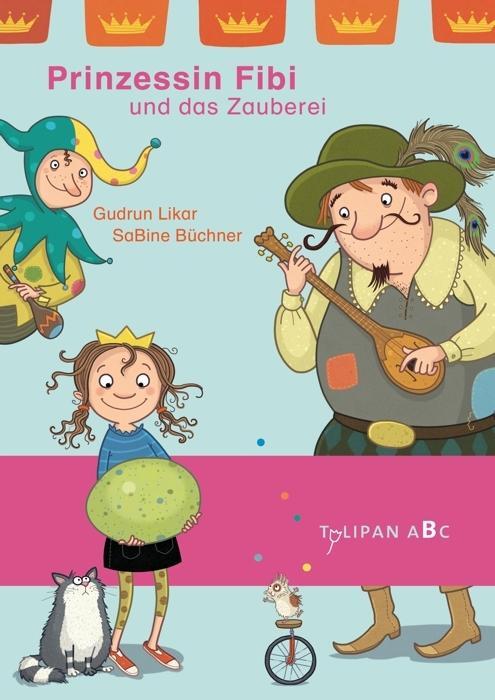 Cover: 9783864293443 | Prinzessin Fibi und das Zauberei | Gudrun Likar | Buch | 48 S. | 2018