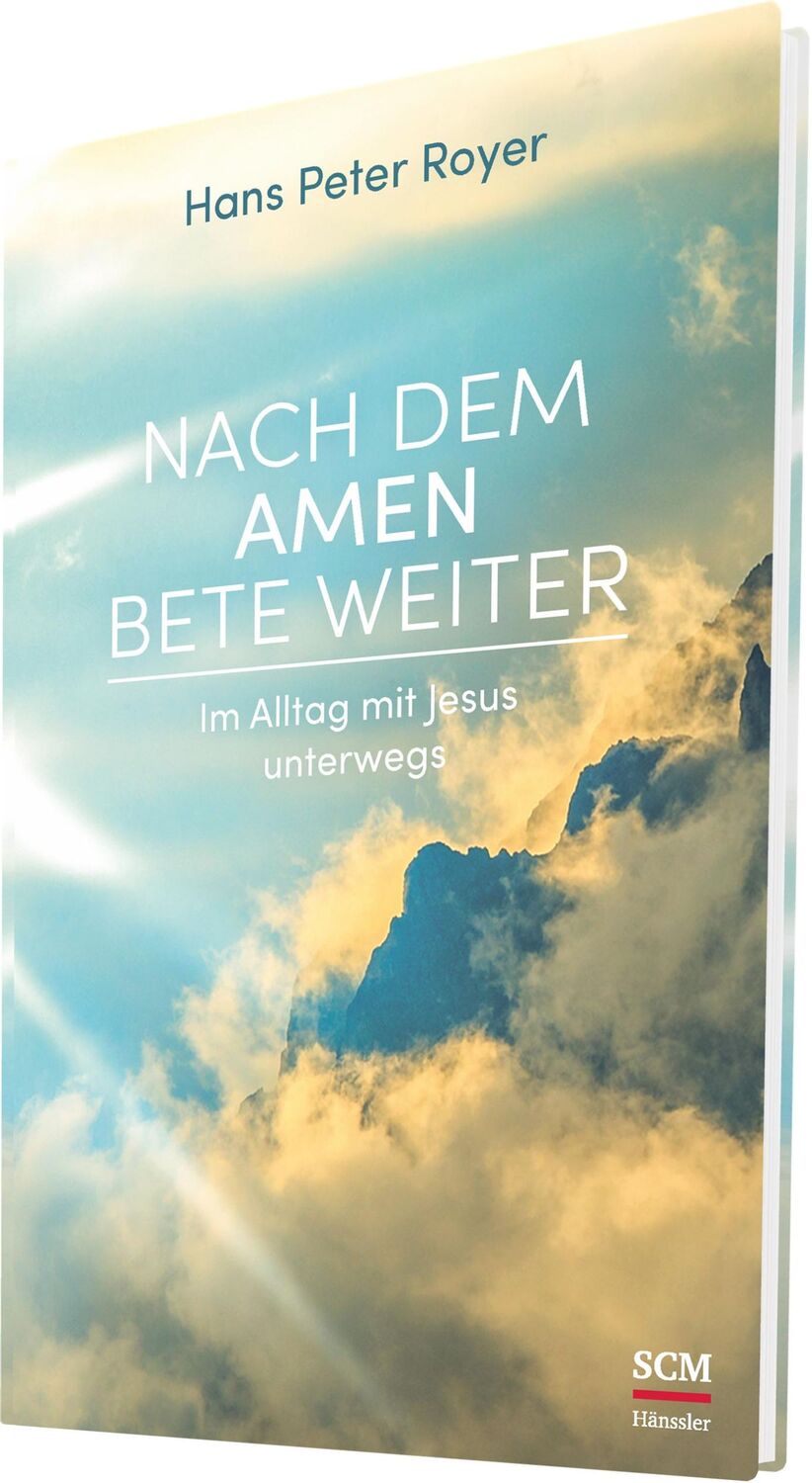 Cover: 9783775158022 | Nach dem Amen bete weiter | Im Alltag mit Jesus unterwegs | Royer