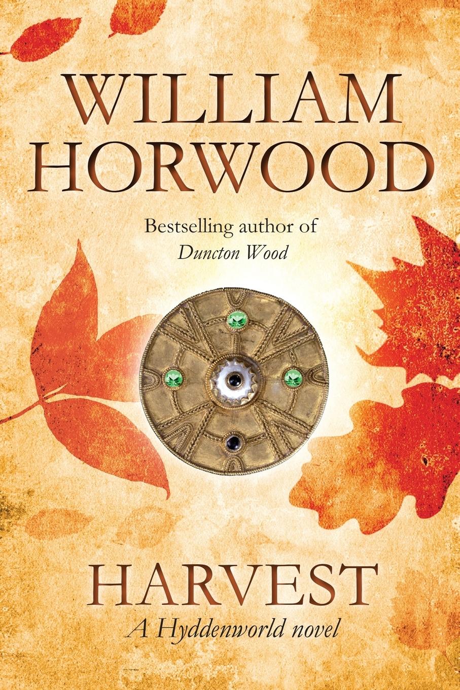 Cover: 9781509824656 | Harvest | William Horwood | Taschenbuch | Paperback | Englisch | 2016