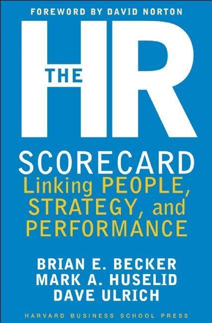 Cover: 9781578511365 | The HR Scorecard | Linking People, Strategy, and Performance | Buch