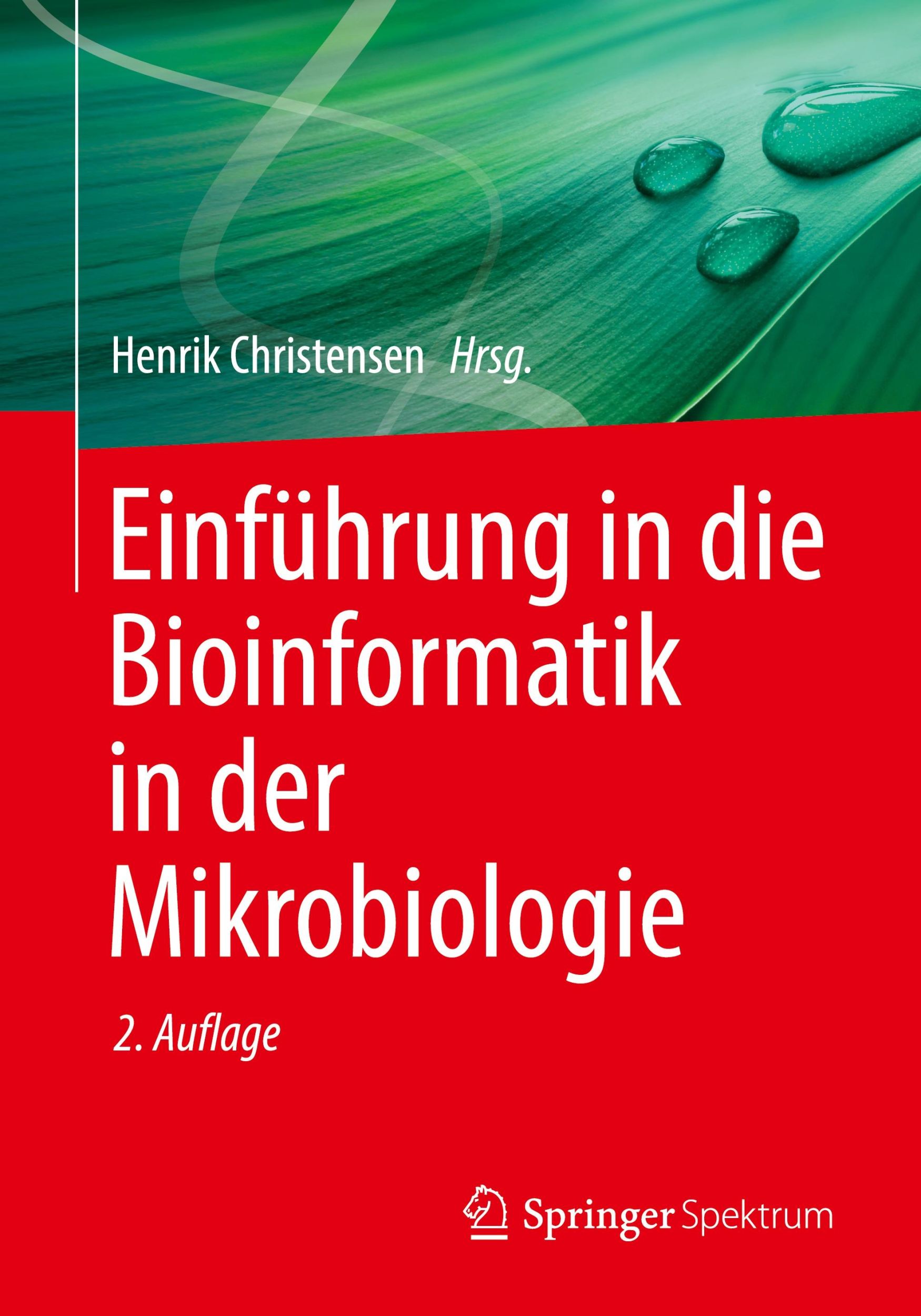 Cover: 9783031652561 | Einführung in die Bioinformatik in der Mikrobiologie | Christensen