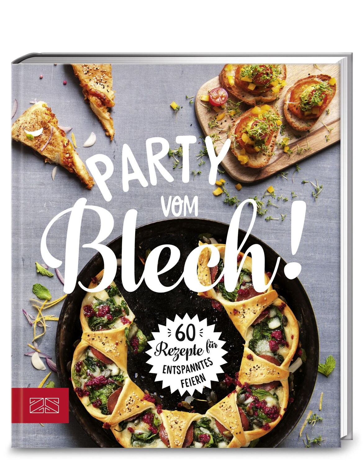 Cover: 9783898838696 | Party vom Blech | ZS-Team | Buch | 120 S. | Deutsch | 2019 | ZS Verlag