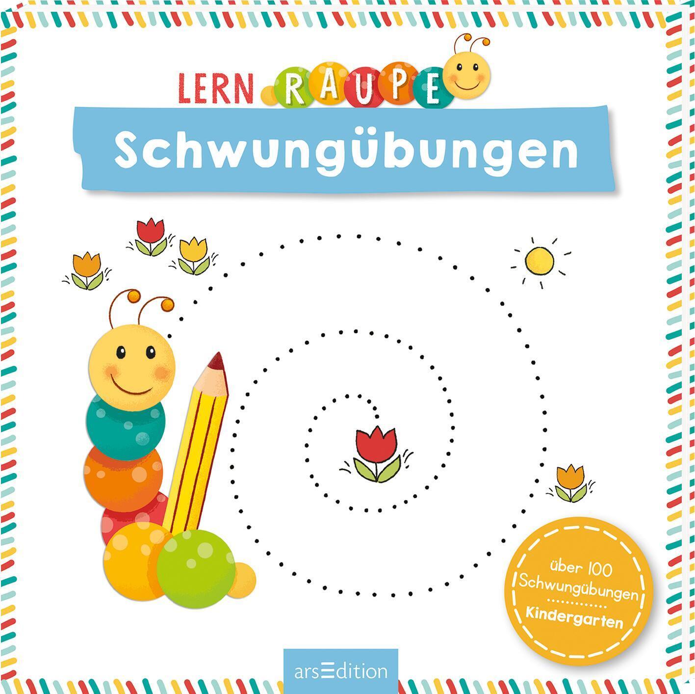 Cover: 9783845834801 | Lernraupe - Schwungübungen | mit über 100 Übungen für den Kindergarten