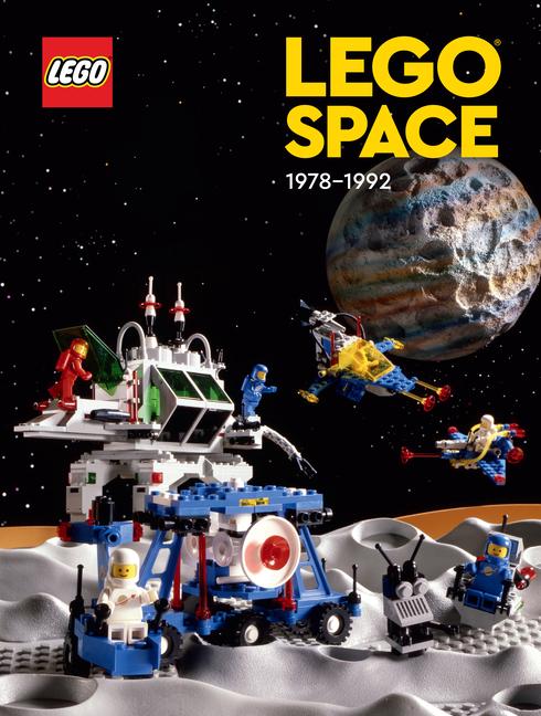 Cover: 9781506725185 | LEGO Space: 1978-1992 | Lego Books (u. a.) | Buch | Englisch | 2023