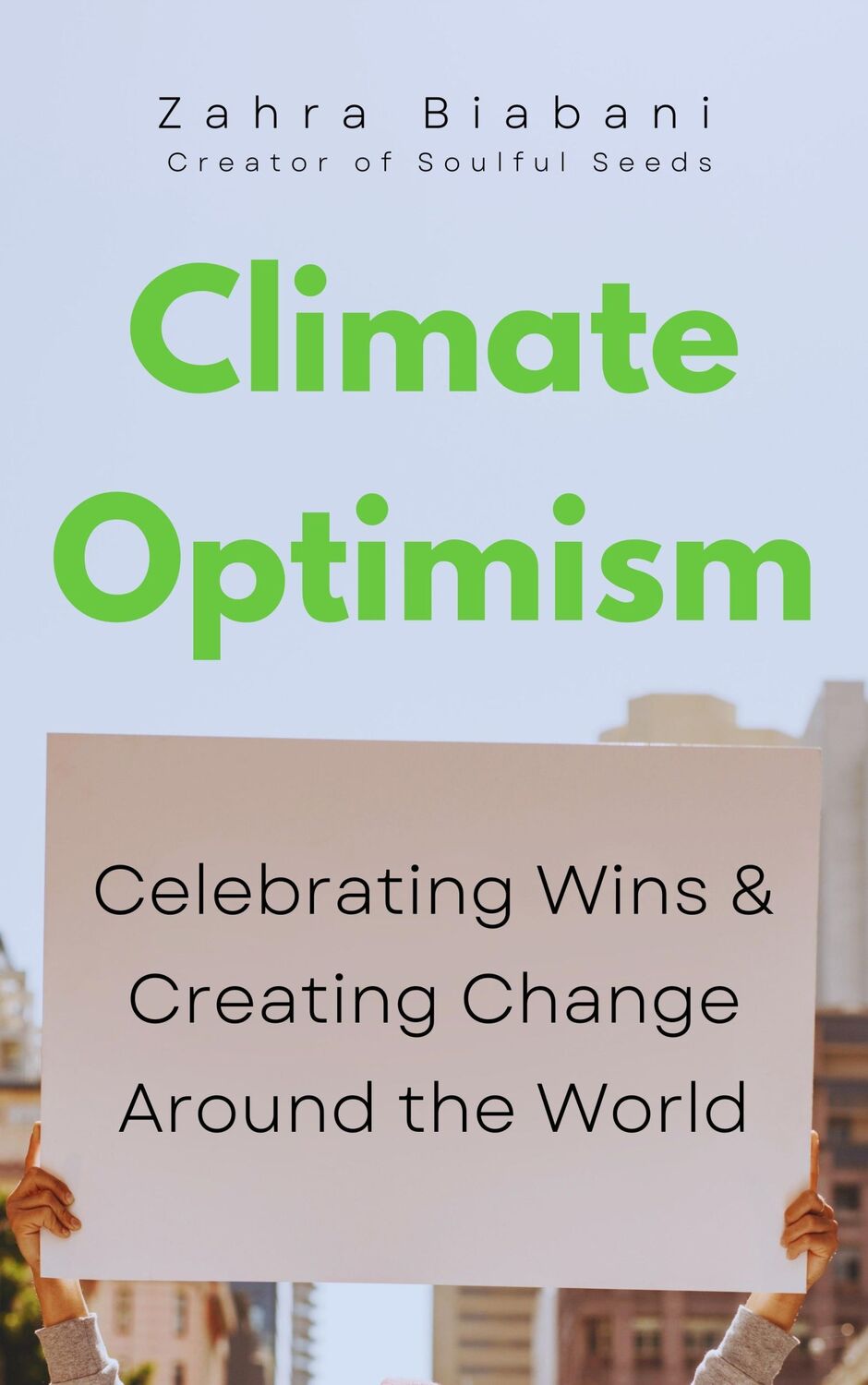 Bild: 9781684811588 | Climate Optimism | Zahra Biabani | Taschenbuch | Englisch | 2023