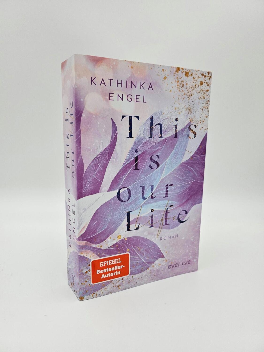 Bild: 9783492064125 | This is Our Life | Kathinka Engel | Taschenbuch | Hollywood Dreams