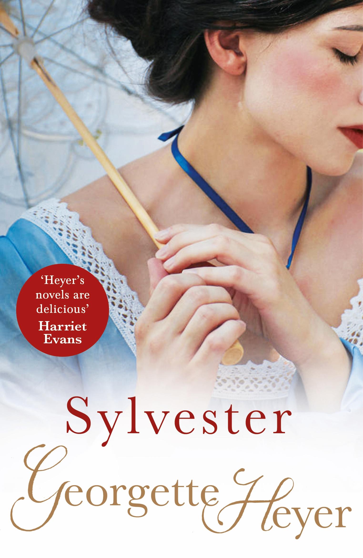 Cover: 9780099465775 | Sylvester | Gossip, scandal and an unforgettable Regency romance