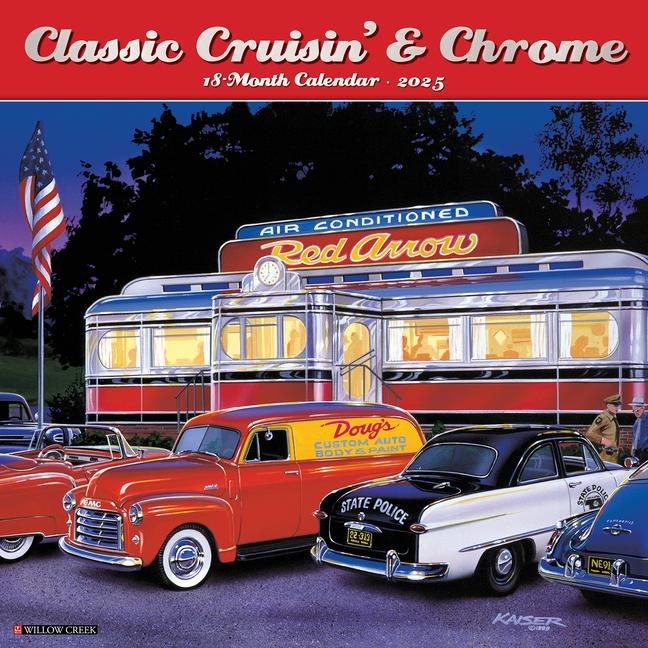 Cover: 9781549242427 | Classic Cruisin' &amp; Chrome 2025 12 X 12 Wall Calendar | Press | 2025