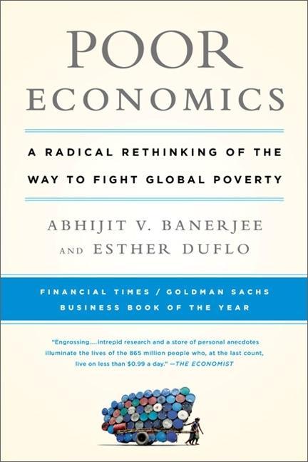 Cover: 9781610390934 | Poor Economics | Abhijit Banerjee (u. a.) | Taschenbuch | 303 S.