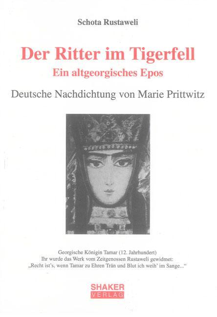 Cover: 9783844003000 | Der Ritter im Tigerfell. Ein altgeorgisches Epos | Schota Rustaweli