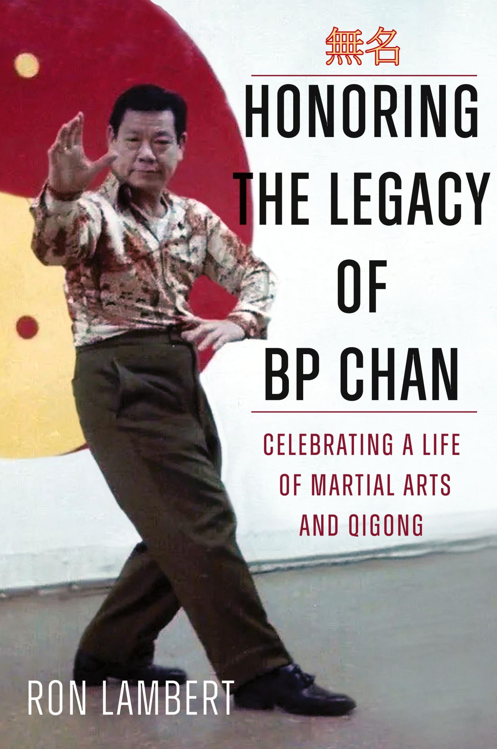 Cover: 9798218322663 | Honoring the Legacy of BP Chan | Ronald Lambert | Taschenbuch | 2024