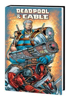 Cover: 9781302949921 | DEADPOOL &amp; CABLE OMNIBUS [NEW PRINTING] | Fabian Nicieza | Englisch