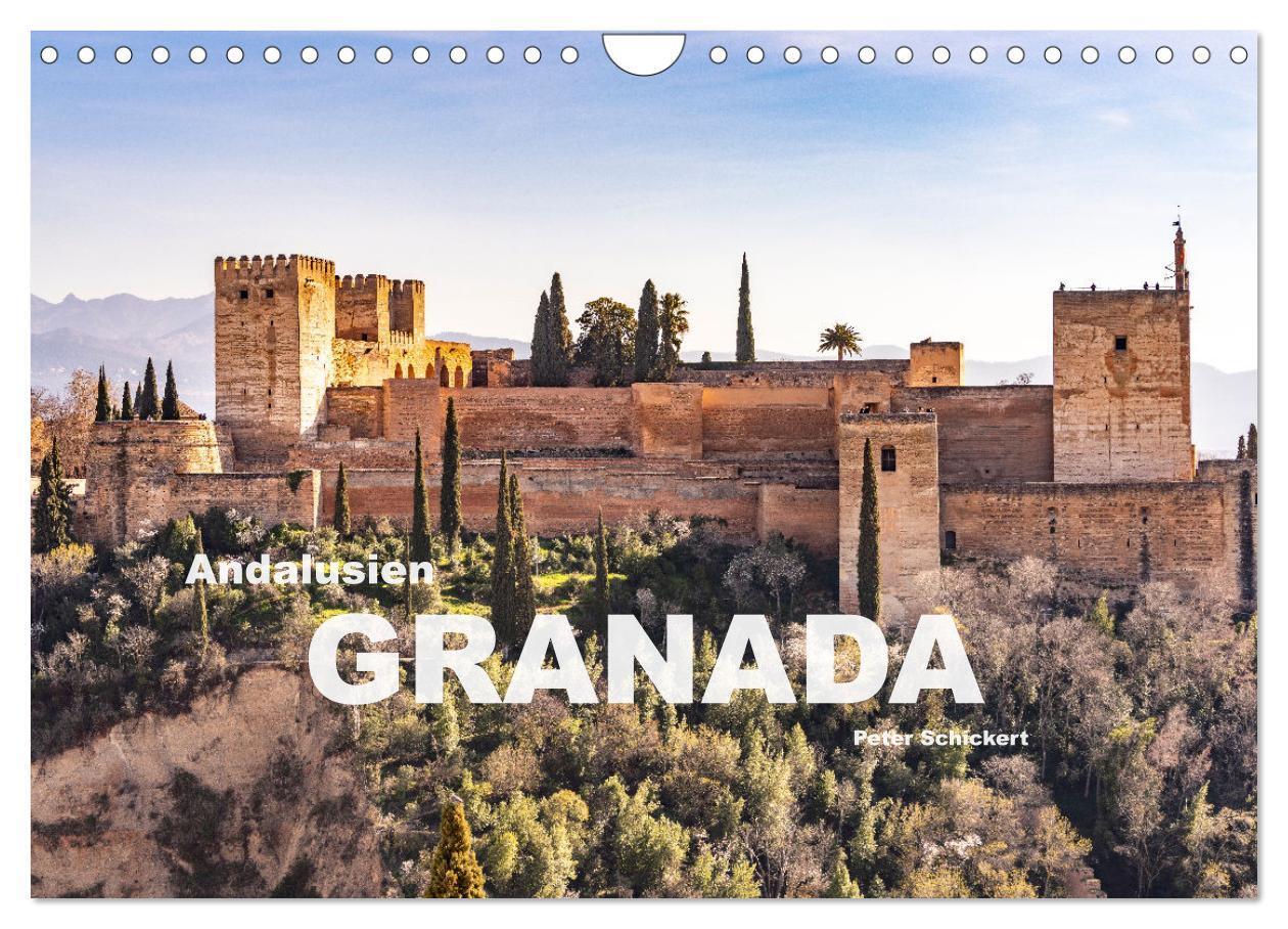 Cover: 9783383976773 | Andalusien - Granada (Wandkalender 2025 DIN A4 quer), CALVENDO...