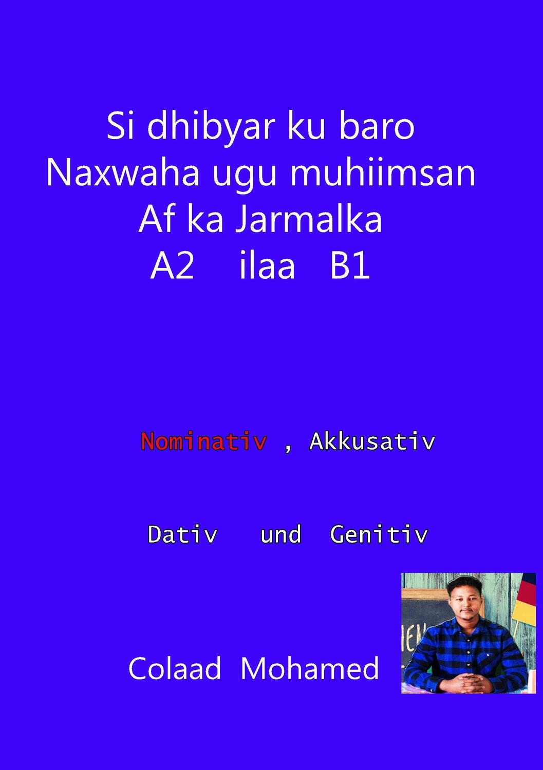 Cover: 9783735770684 | si dhibyar ku baro naxwaha ugu muhiimsan af ka jarmalka A2 ilaa B1