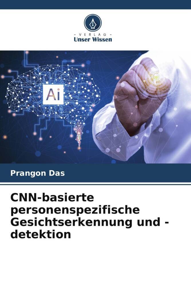 Cover: 9786205128541 | CNN-basierte personenspezifische Gesichtserkennung und -detektion