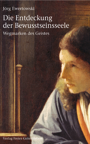 Cover: 9783772514135 | Die Entdeckung der Bewusstseinsseele | Wegmarken des Geistes | Buch