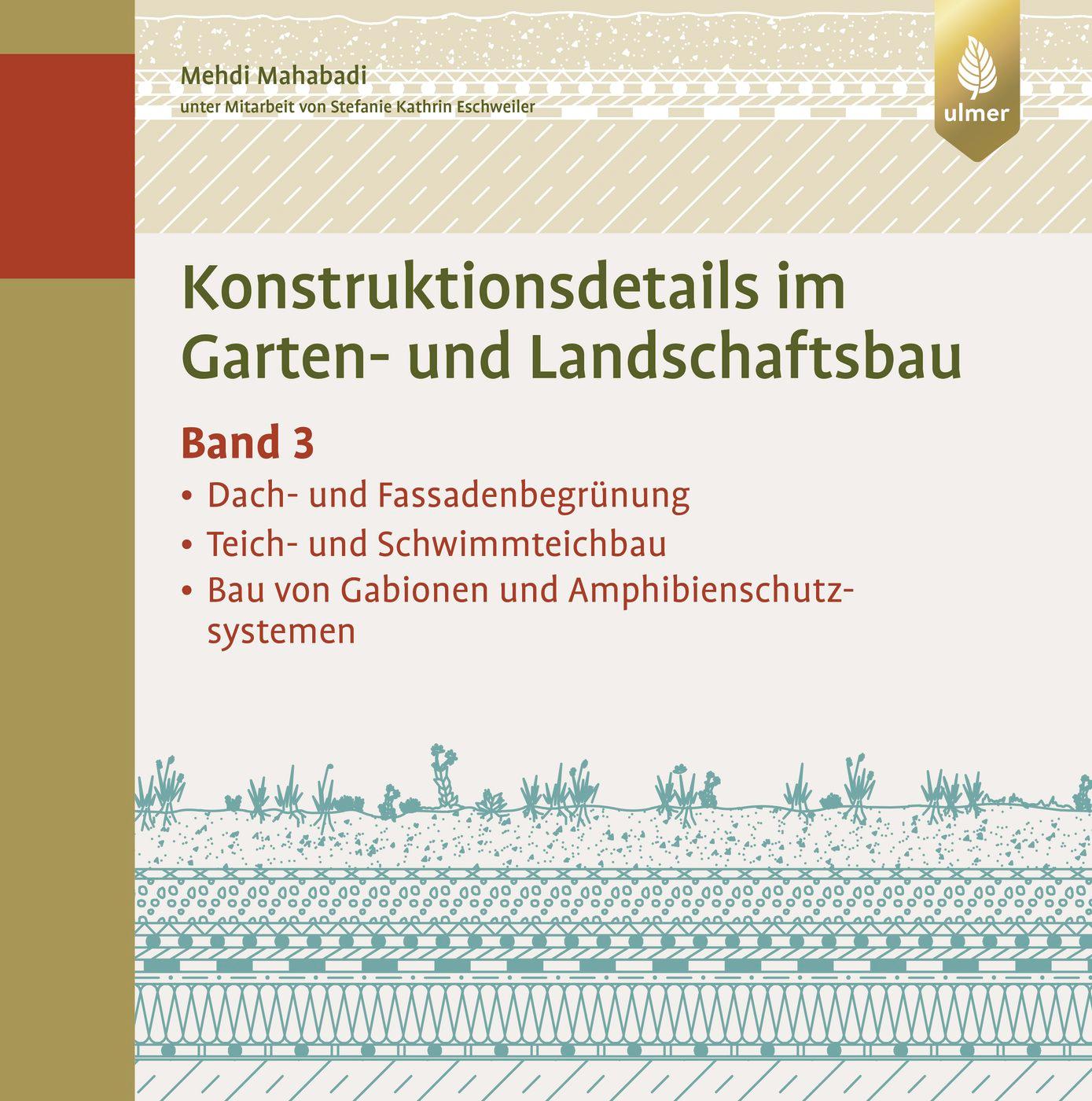 Cover: 9783800176052 | Konstruktionsdetails im Garten- und Landschaftsbau | Mehdi Mahabadi