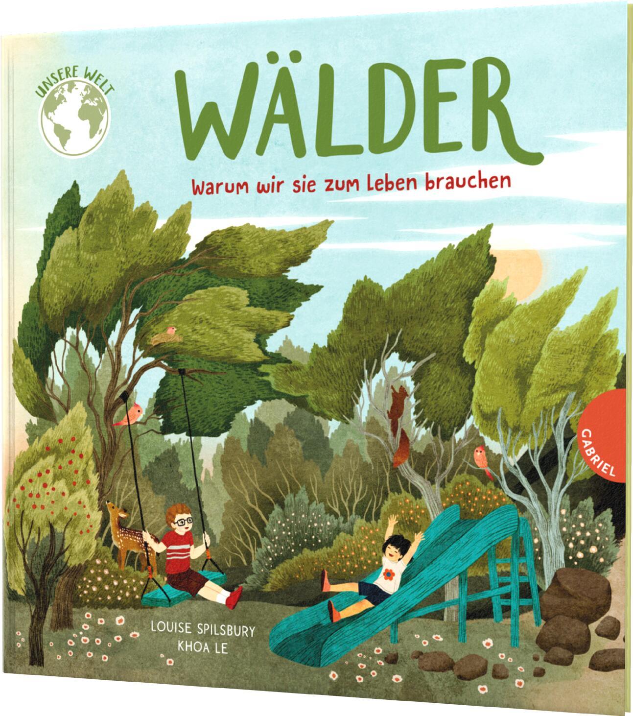 Cover: 9783522306560 | Unsere Welt: Wälder | Louise Spilsbury | Buch | 32 S. | Deutsch | 2024