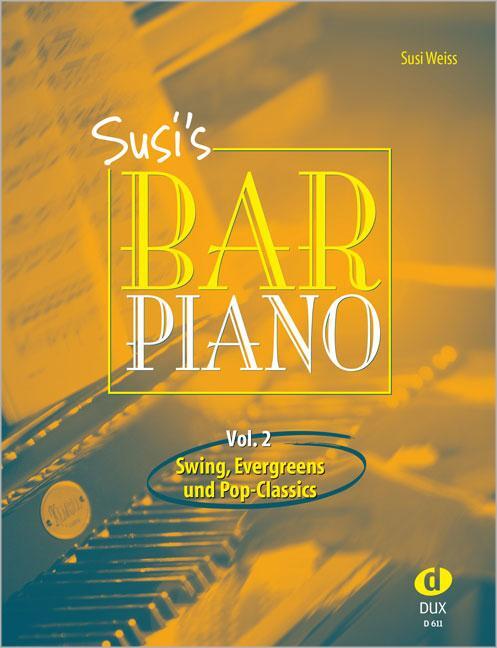 Cover: 9783934958449 | Susi's Bar Piano 2 | Susi Weiss | Broschüre | 68 S. | Deutsch | 2006