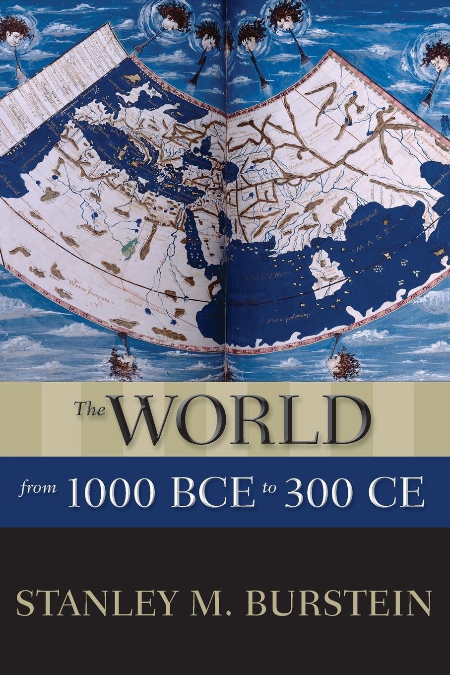 Cover: 9780199336135 | WORLD FROM 1000 BCE TO 300 CE P | Stanley Mayer Burstein | Taschenbuch