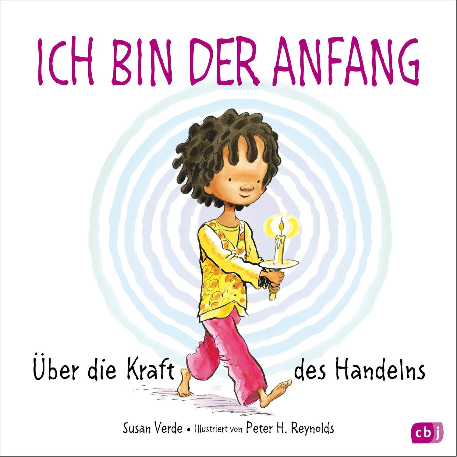 Cover: 9783570178935 | Ich bin der Anfang | Über die Kraft des Handelns | Susan Verde | Buch