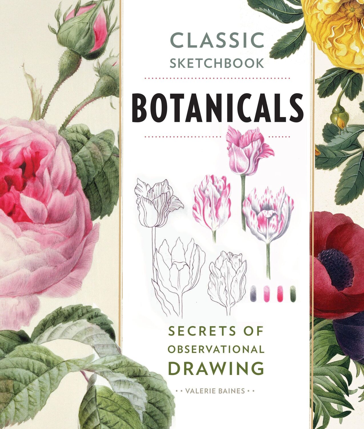 Cover: 9781631591396 | Classic Sketchbook: Botanicals | Secrets of Observational Drawing