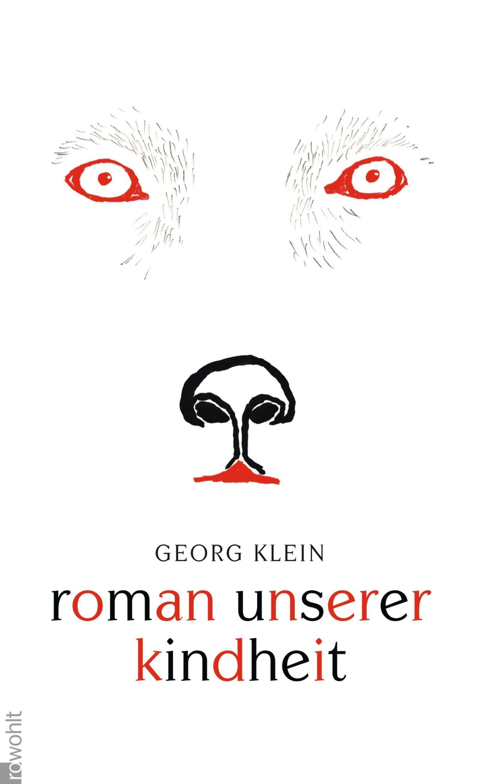 Cover: 9783498035334 | Roman unserer Kindheit | Georg Klein | Buch | 448 S. | Deutsch | 2010