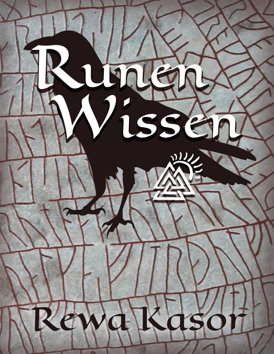 Cover: 9783759770639 | Runen wissen! | Rewa Kasor | Taschenbuch | Paperback | 270 S. | 2024