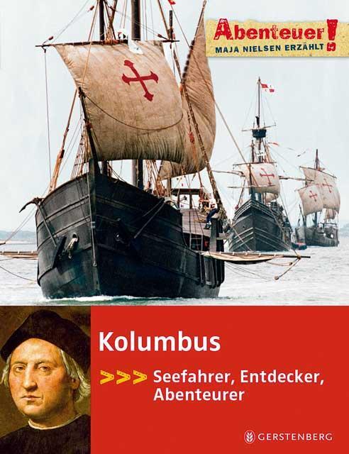 Cover: 9783836948784 | Kolumbus | Abenteuer! | Maja Nielsen | Buch | Abenteuer! | 64 S.