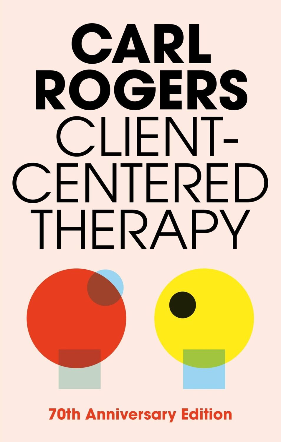 Cover: 9781841198408 | Client Centered Therapy | Carl Rogers | Taschenbuch | Englisch | 2021