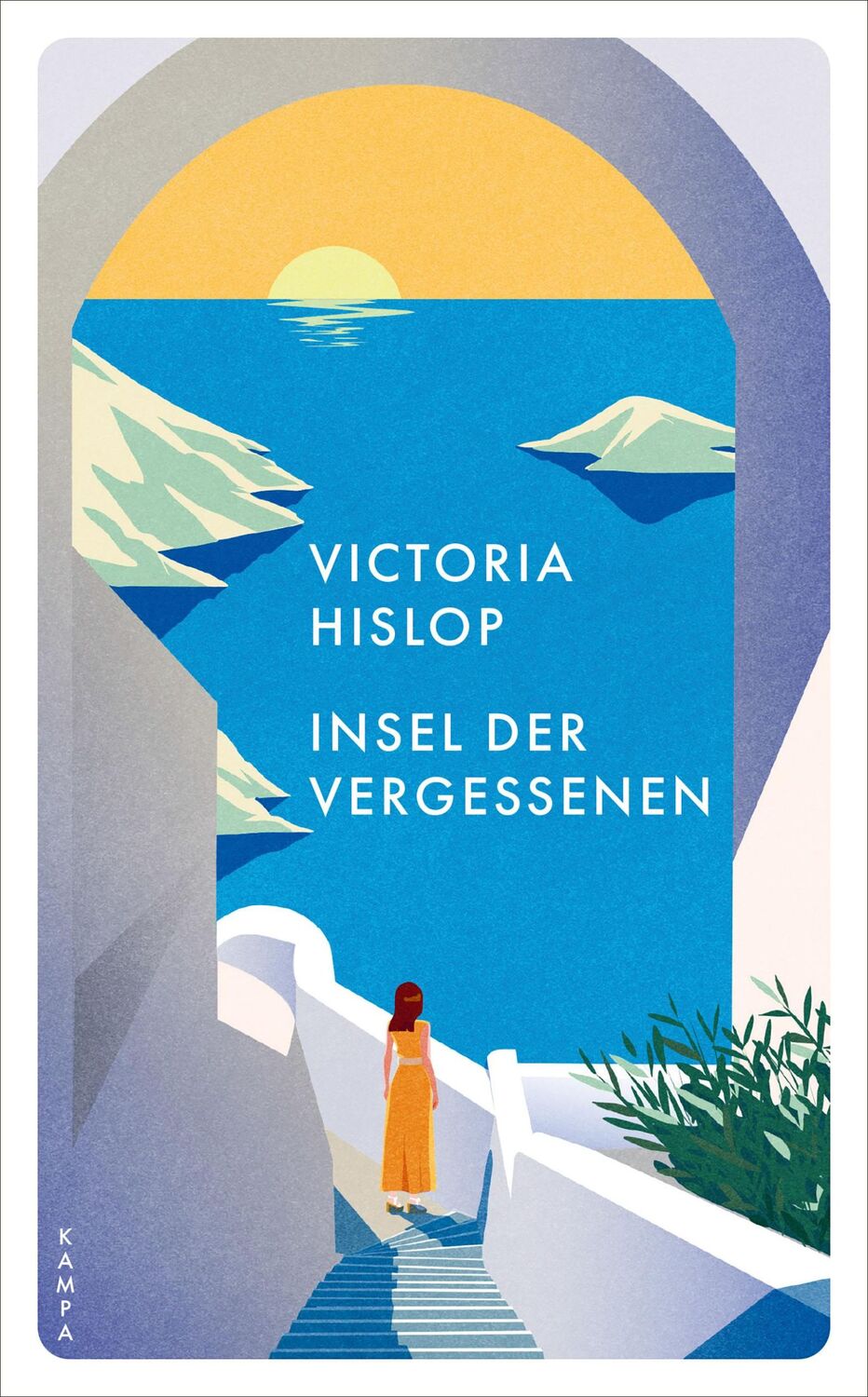 Cover: 9783311150916 | Insel der Vergessenen | Victoria Hislop | Taschenbuch | Taschenbuch