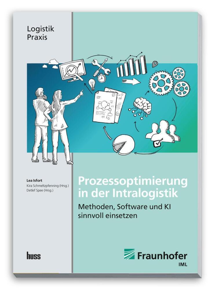 Cover: 9783949994517 | Prozessoptimierung in der Intralogistik | Lea Isfort (u. a.) | Buch