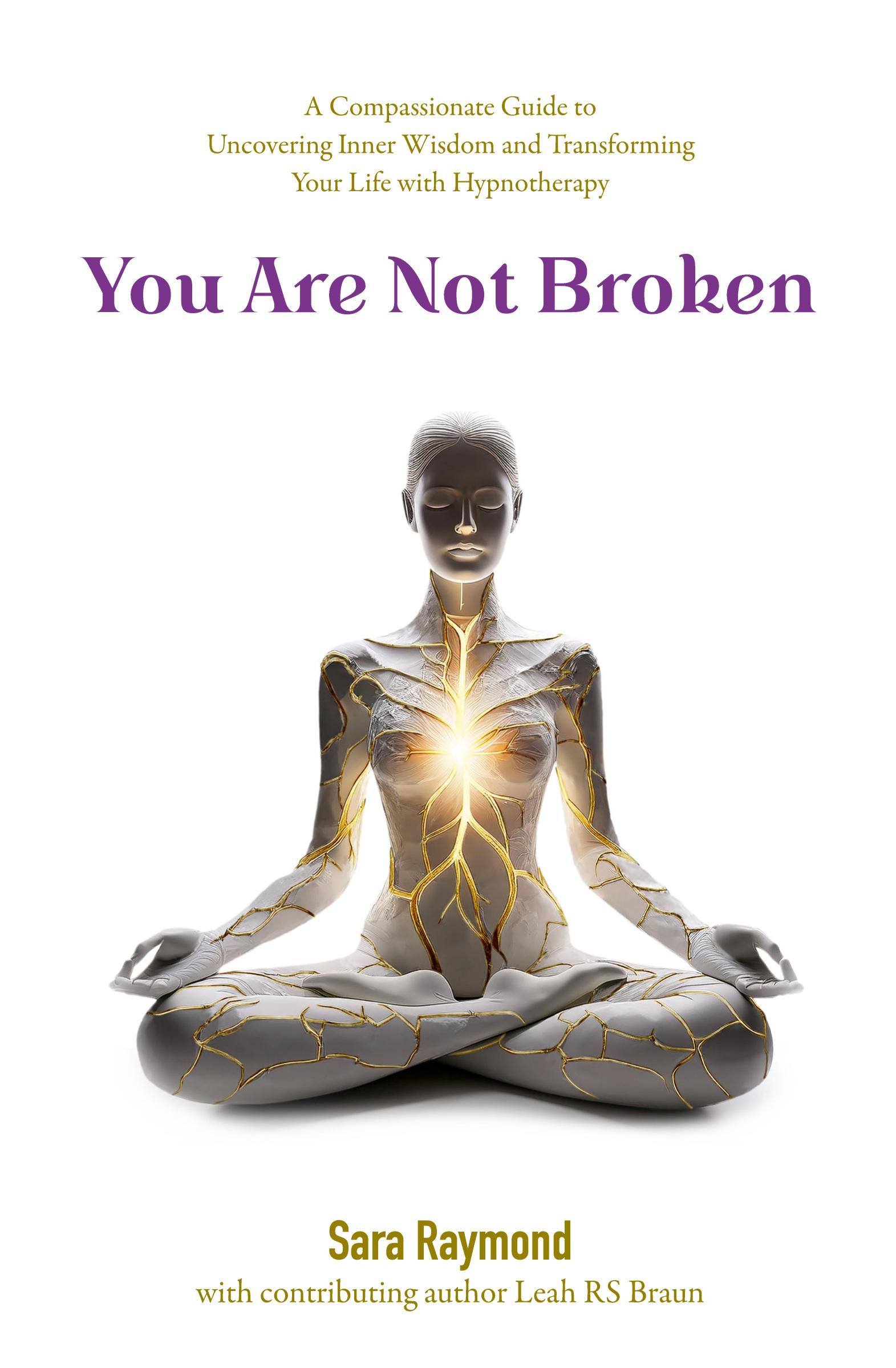 Cover: 9798894200279 | You Are Not Broken | Sara Raymond (u. a.) | Taschenbuch | Englisch