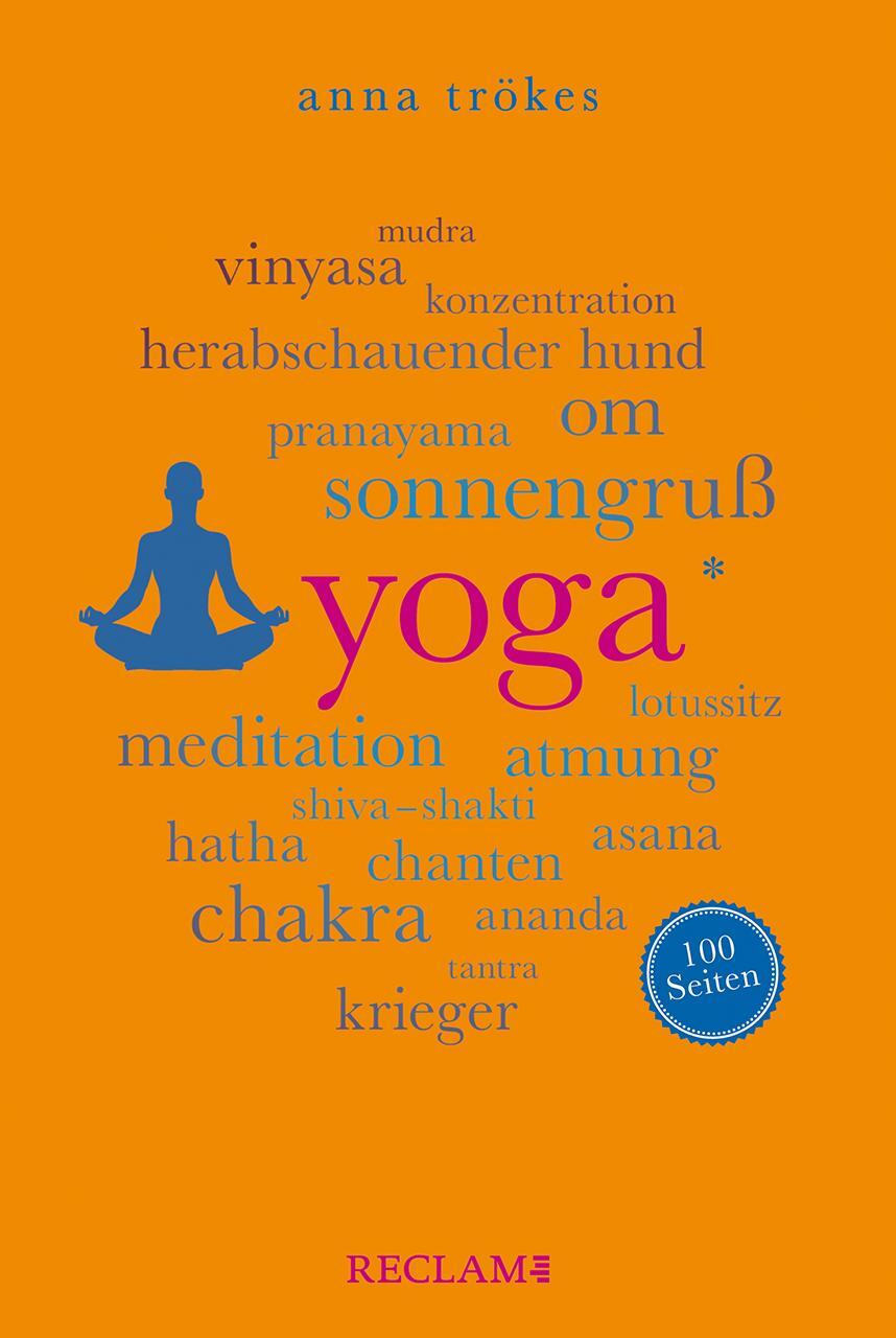 Cover: 9783150206799 | Yoga. 100 Seiten | Anna Trökes | Taschenbuch | Reclam 100 Seiten