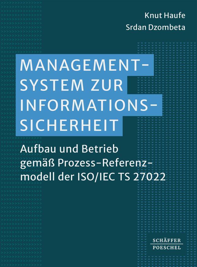 Cover: 9783791061399 | Managementsystem zur Informationssicherheit | Knut Haufe (u. a.)