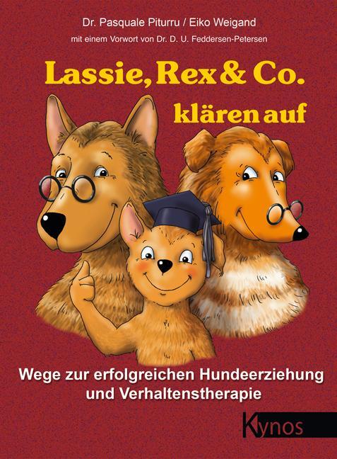 Cover: 9783954642533 | Lassie, Rex &amp; Co. klären auf | Pasquale Piturru | Buch | 148 S. | 2021