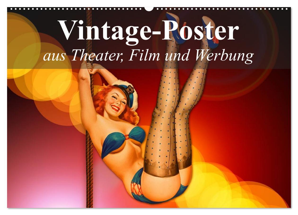 Cover: 9783435634279 | Vintage-Poster aus Theater, Film und Werbung (Wandkalender 2025 DIN...