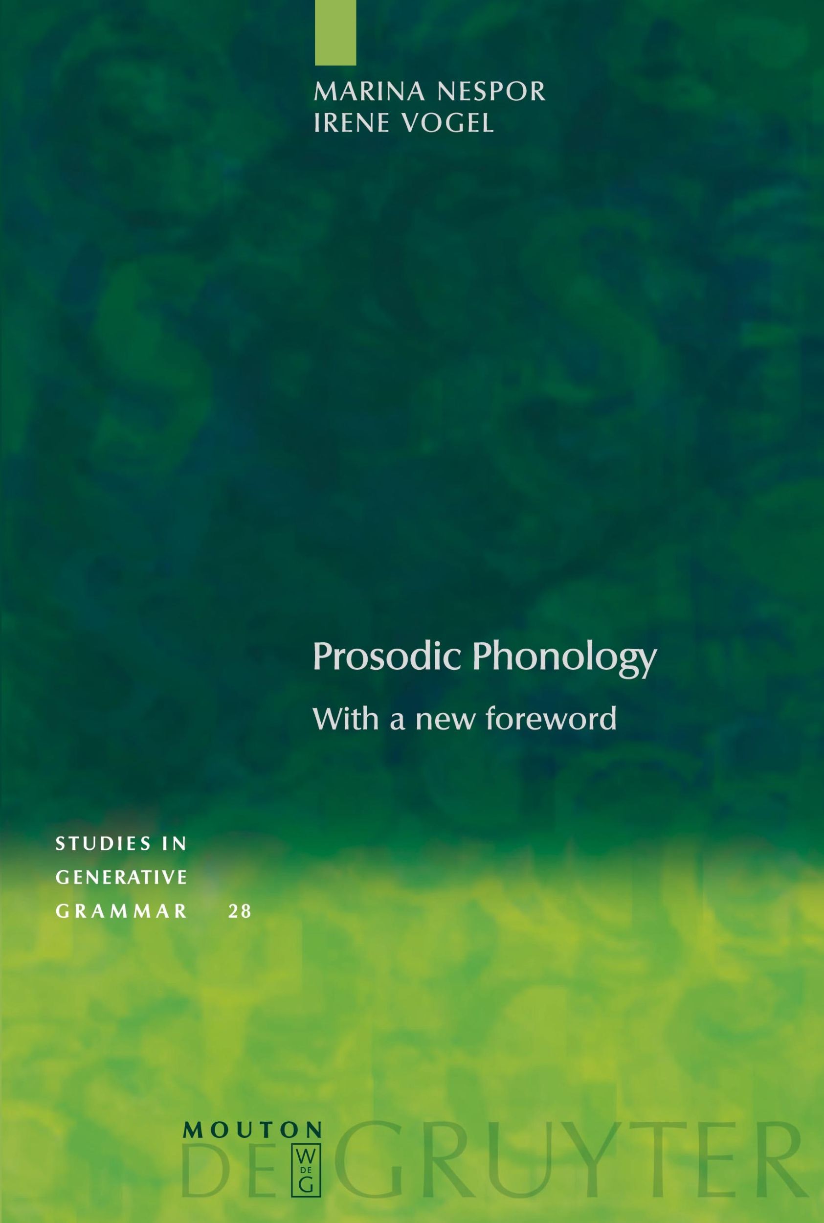 Cover: 9783110197907 | Prosodic Phonology | With a new foreword | Irene Vogel (u. a.) | Buch