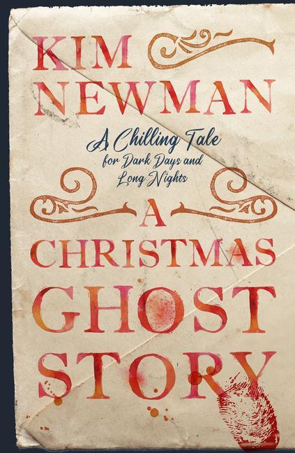 Cover: 9781835410691 | A Christmas Ghost Story | Kim Newman | Buch | Englisch | 2024