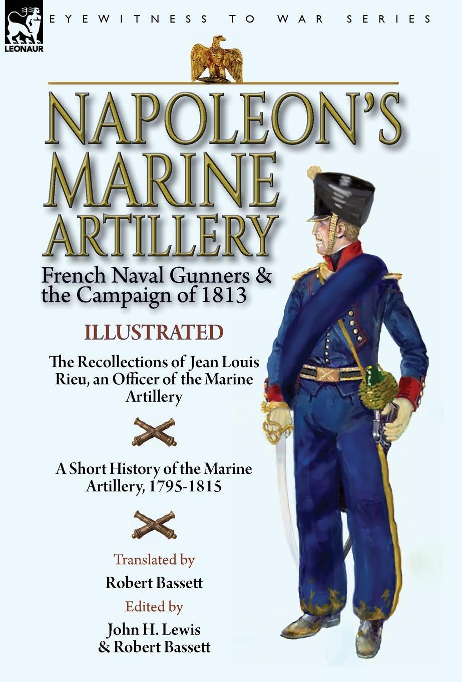 Cover: 9781782828440 | Napoleon's Marine Artillery | Jean Louis Rieu | Buch | Englisch | 2019